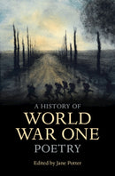 A History of World War One Poetry-9781009100649