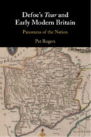 Defoe''s Tour and Early Modern Britain