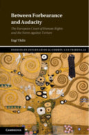 Between Forbearance and Audacity