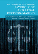 The Cambridge Handbook of Psychology and Legal Decision-Making-9781009108546