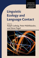 Linguistic Ecology and Language Contact-9781009113328