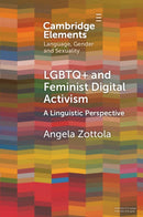 LGBTQ+ and Feminist Digital Activism : A Linguistic Perspective-9781009114158