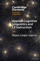 Applied Cognitive Linguistics and L2 Instruction-9781009124317