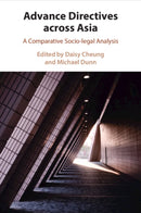 Advance Directives Across Asia : A Comparative Socio-legal Analysis-9781009153812