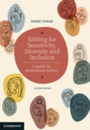 Editing for Sensitivity, Diversity and Inclusion : A Guide for Professional Editors-9781009154659