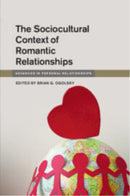 The Sociocultural Context of Romantic Relationships