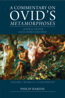 A Commentary on Ovid's Metamorphoses: Volume 3, Books 13-15 and Indices-9781009168069