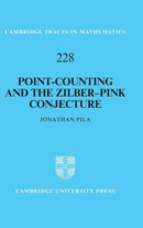 Point-Counting and the Zilber-Pink Conjecture-9781009170321