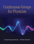 Continuous Groups for Physicists-9781009187053