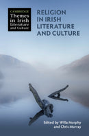Religion in Irish Literature and Culture-9781009191623