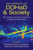 The Handbook of DOHaD and Society : Past, Present, and Future Directions of Biosocial Collaboration-9781009201728