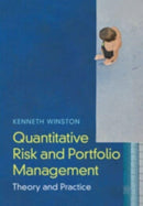 Quantitative Risk and Portfolio Management : Theory and Practice-9781009209045