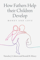 How Fathers Help their Children Develop : Money and Love-9781009209465