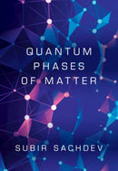 Quantum Phases of Matter-9781009212694