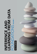 Inference and Learning from Data: Volume 1 : Foundations-9781009218122