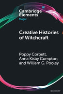 Creative Histories of Witchcraft : France, 1790-1940-9781009221030