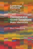 Discourse and Queer Sinophone Male Identities