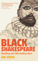 Black Shakespeare : Reading and Misreading Race-9781009224086