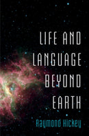 Life and Language Beyond Earth-9781009226417