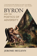 Byron and the Poetics of Adversity-9781009232951
