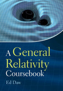 A General Relativity Coursebook-9781009242448