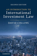 An Introduction to International Investment Law-9781009245692