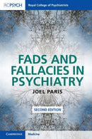 Fads and Fallacies in Psychiatry-9781009245739