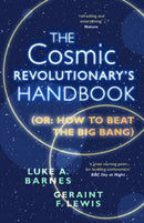 The Cosmic Revolutionary''s Handbook