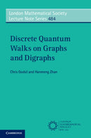 Discrete Quantum Walks on Graphs and Digraphs-9781009261685
