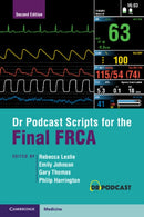 Dr Podcast Scripts for the Final FRCA-9781009267465