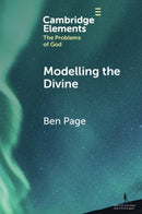 Modelling the Divine-9781009271004