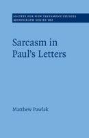 Sarcasm in Paul's Letters-9781009271905