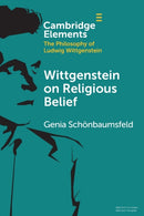Wittgenstein on Religious Belief-9781009276054