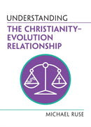 Understanding the Christianity–Evolution Relationship