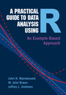 A Practical Guide to Data Analysis Using R : An Example-Based Approach-9781009282277