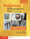 SBAs for the FRCS (Tr&Orth) Examination : A Companion to the Postgraduate Orthopaedics Candidate's Guide-9781009287920