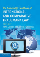 The Cambridge Handbook of International and Comparative Trademark Law-9781009293136