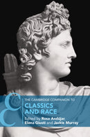 The Cambridge Companion to Classics and Race-9781009295130