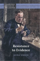 Resistance to Evidence