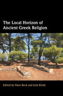The Local Horizon of Ancient Greek Religion