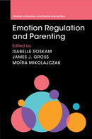 Emotion Regulation and Parenting-9781009304351