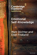 Emotional Self-Knowledge : How Affective Skills Reveal Our Values, Goals, Cares, and Concerns-9781009307840