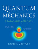 Quantum Mechanics : A Paradigms Approach-9781009310611