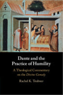 Dante and the Practice of Humility