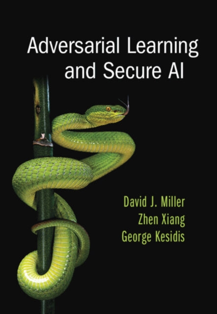 Adversarial Learning and Secure AI-9781009315678