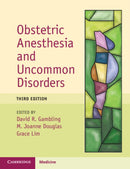 Obstetric Anesthesia and Uncommon Disorders-9781009319768