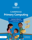 Cambridge Primary Computing Learner''s Book 6 With Digital Access (1 Year)
