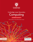 Cambridge Lower Secondary Computing Learner''s Book + Digital Access 1 Year
