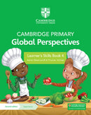Cambridge Primary Global Perspectives Learner''s Skills Book 4 With Digital Access (1 Year)