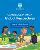 Cambridge Primary Global Perspectives Learner''s Skills Book 6 With Digital Access (1 Year)